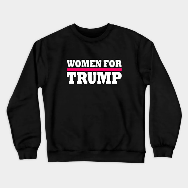 Women for trump Crewneck Sweatshirt by Milaino